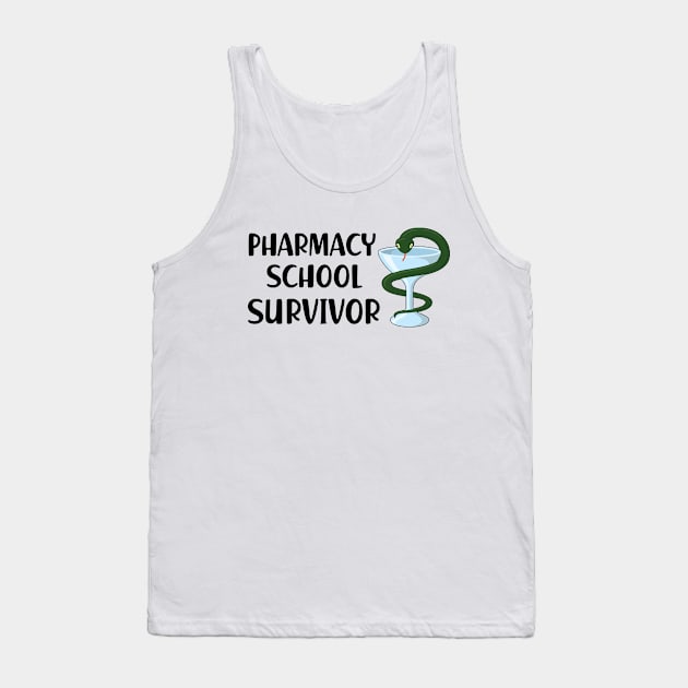 Pharmacy School Survivor Tank Top by KC Happy Shop